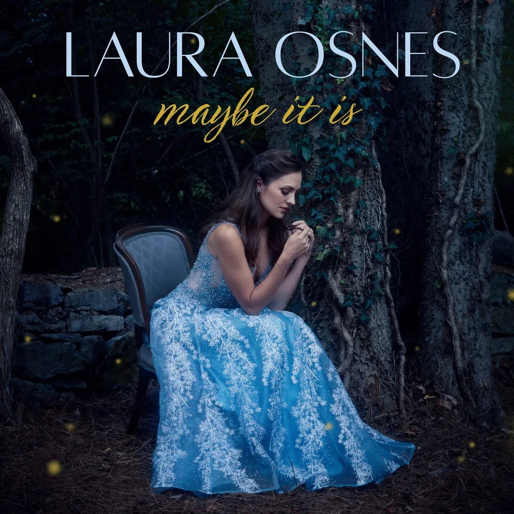 Maybe It Is by Laura Osnes cover art